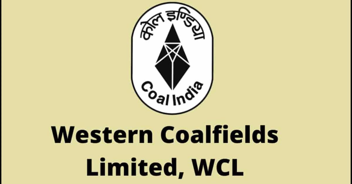 Western Coal Field Ltd | वेस्टर्न कोल फील्ड लिमिटेड डब्ल्यूसीएल ग्रेजुएट / तकनीशियन / आईटीआई अपरेंटिस भर्ती 2022 1216 पद के लिए
