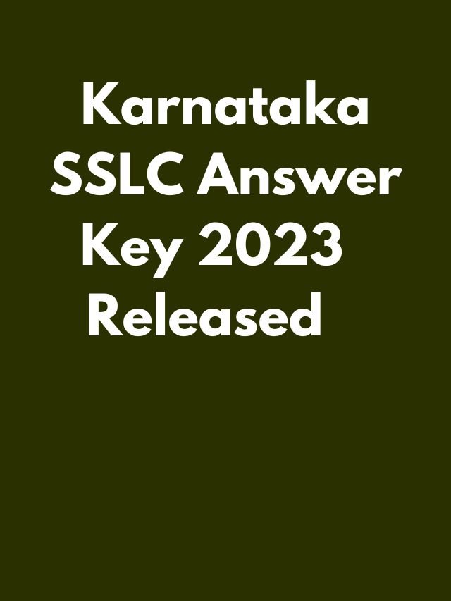 Karnataka SSLC answer key 2023 released know how to download answer key