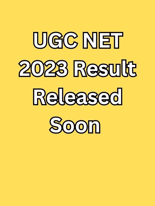 UGC NET 2023 Result Released Soon Know How To Check Result